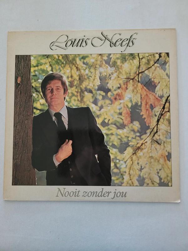 LP Louis Neefs – Nooit Zonder Jou (1979)
