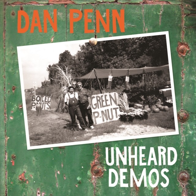 PENN,DAN: UNHEARD DEMOS (Vinyl) NEW