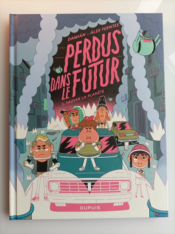 Perdus dans le futur 3 - damian fuentes