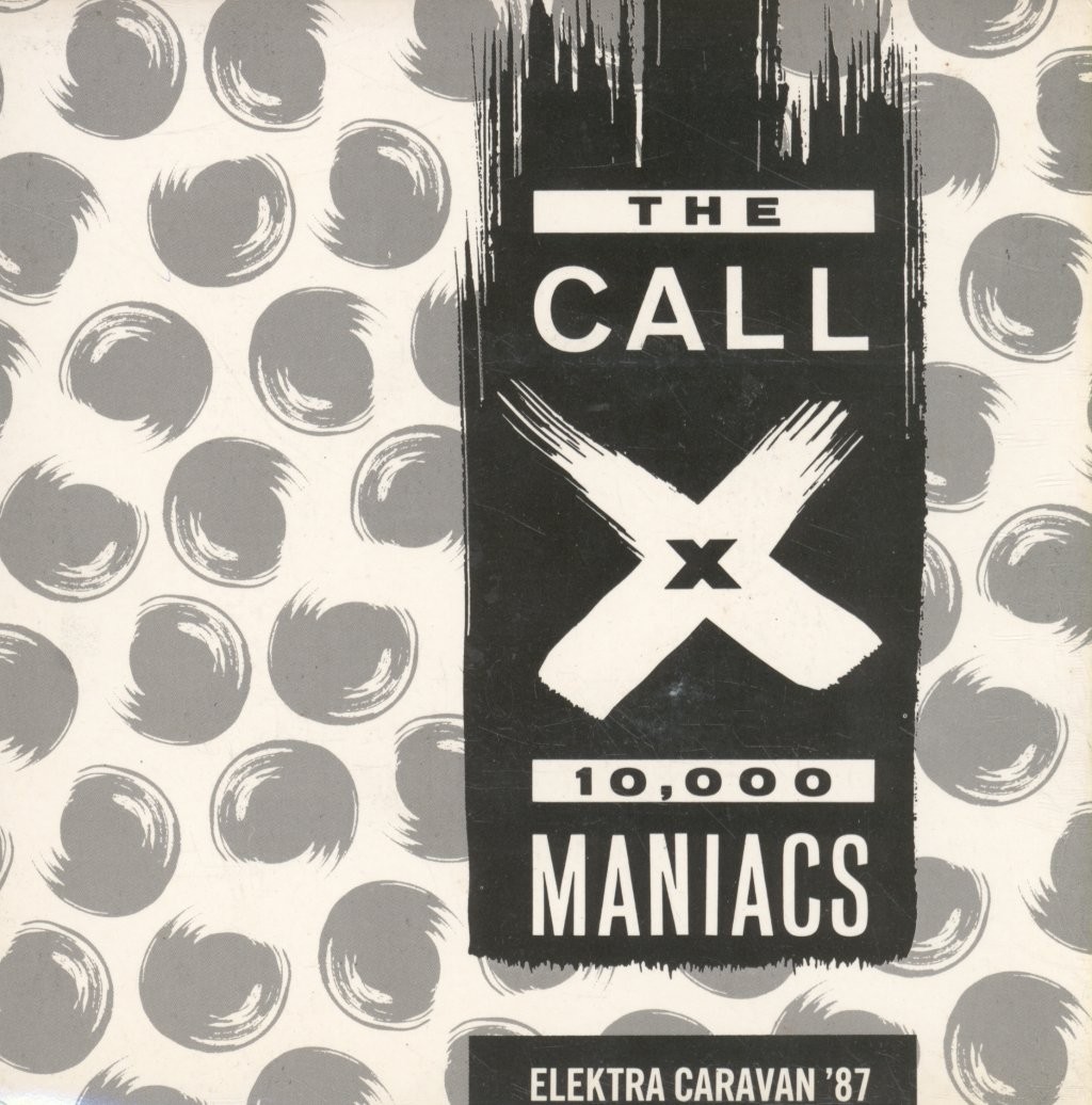 10,000 Maniacs / X / Call Elektra Caravan 87 Vinyl 7" Promo UK 1987 45 RPM