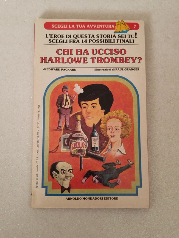 Chi ha ucciso Harlowe Trombey? Edward Packard Paul Granger scegli la tua avventura librogame 1987