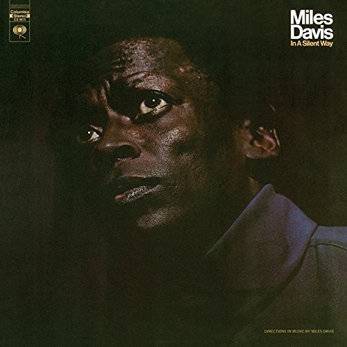 Miles Davis - In A Silent Way - Used Vinyl Record - N12526z