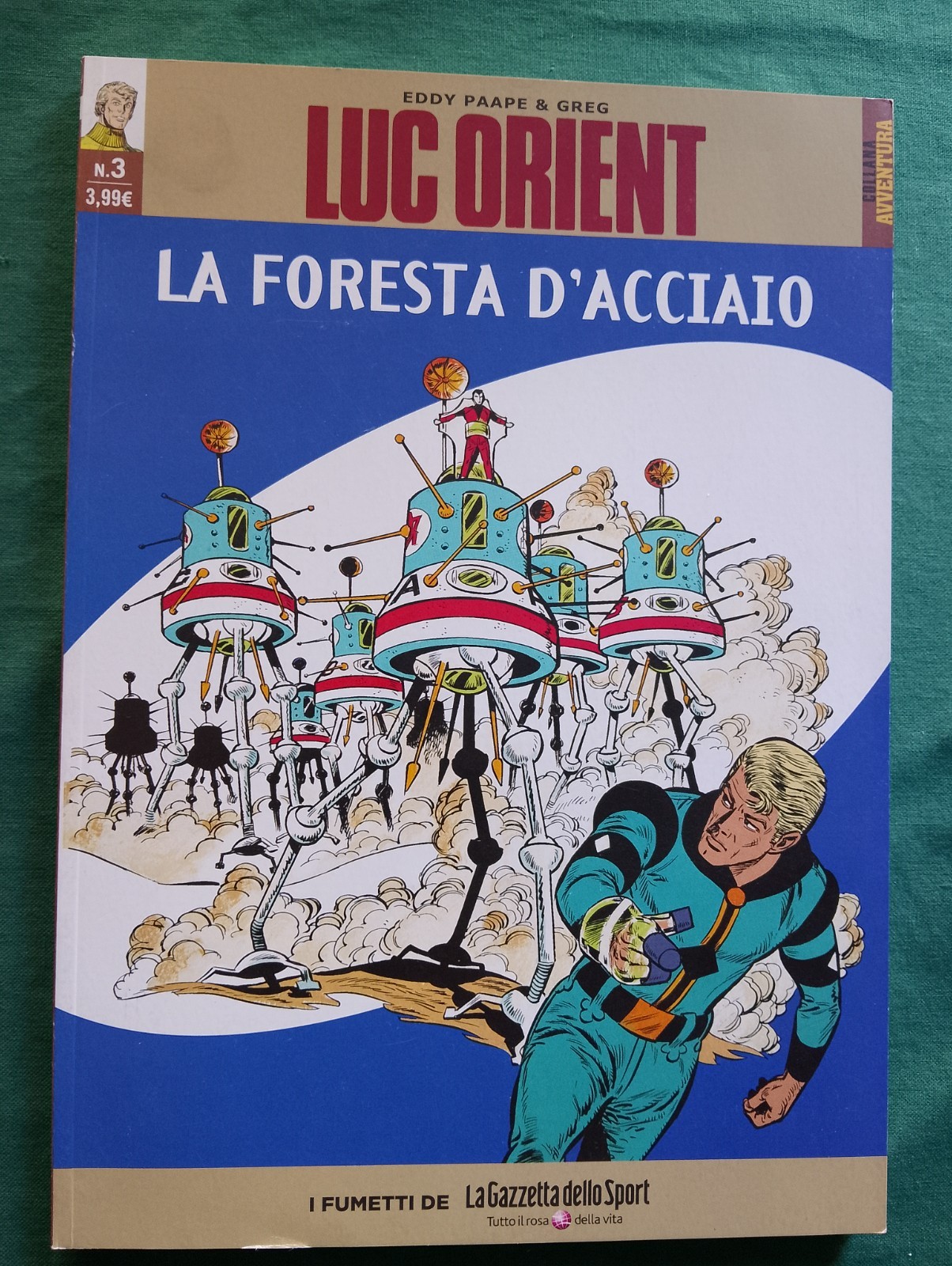 LUC ORIENT N°3 - LA GAZZETTA DELLO SPORT N°36 - A COLORI