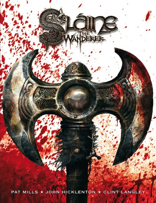 Slaine il Vagabondo. Libro rilegato Pat Mills and Clint Langley di Langley Mills