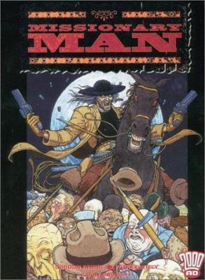 Missionary Man (2000 A.D. Presents) di Gordon Rennie