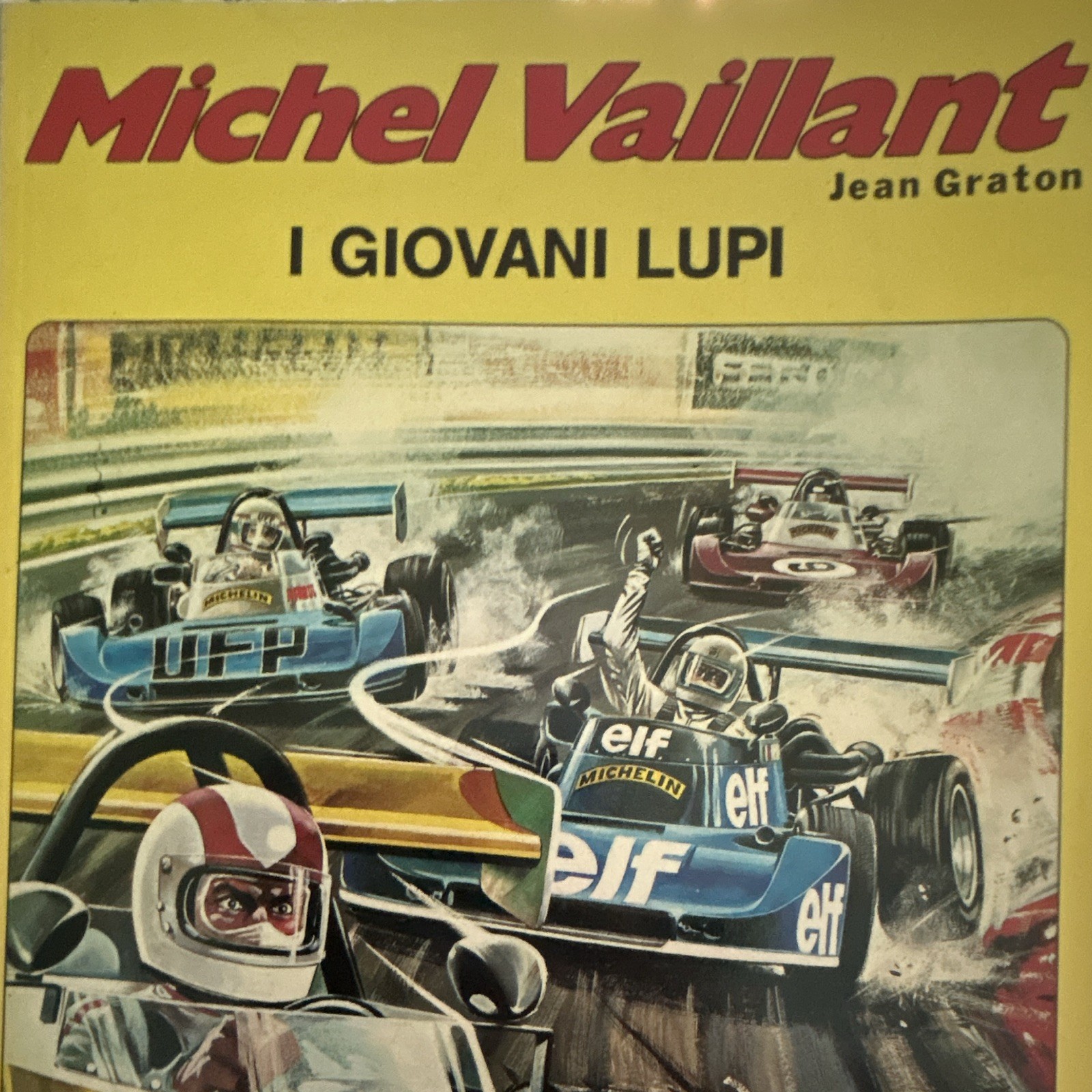 MICHEL VAILLANT : I NUOVI LUPI .! Alesssndro 1987