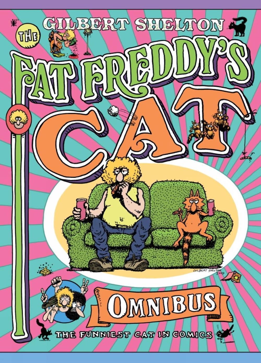 Fat Freddy's Cat Omnibus di Gilbert Shelton (inglese) libro tascabile