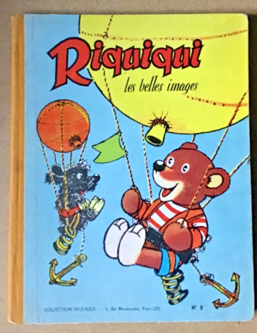 Riquiqui les belles images. Album 8 (numéros  44 a 49). 1955. TBE