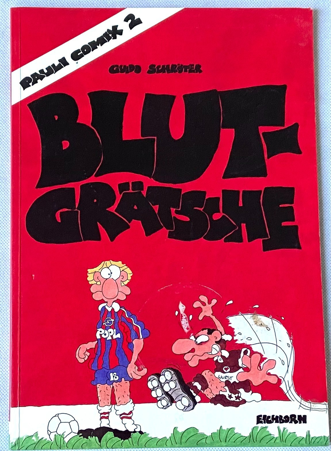 Spina di sangue - St. Pauli Comix 2, Guido Schröter, Eichborn, completa