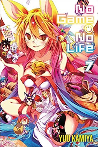 YEN PRESS No Game No Life Light Novel- (English .V.) 07 by Yuu Kamiya 2017