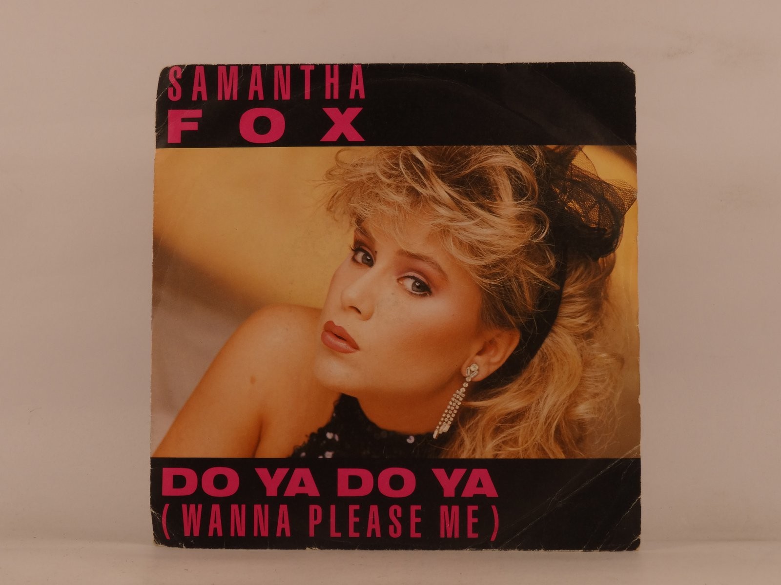 SAMANTHA FOX DO YA DO YA (WANNA PLEASE ME) (123) 2 Track 7" Single plus Picture 