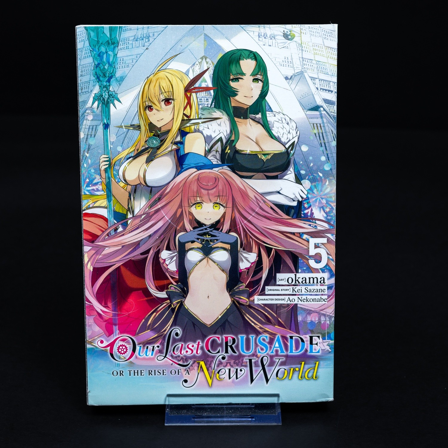 Our Last Crusade or the Rise of a New World - Manga Kei Sazane - Volume 5 - Inglese