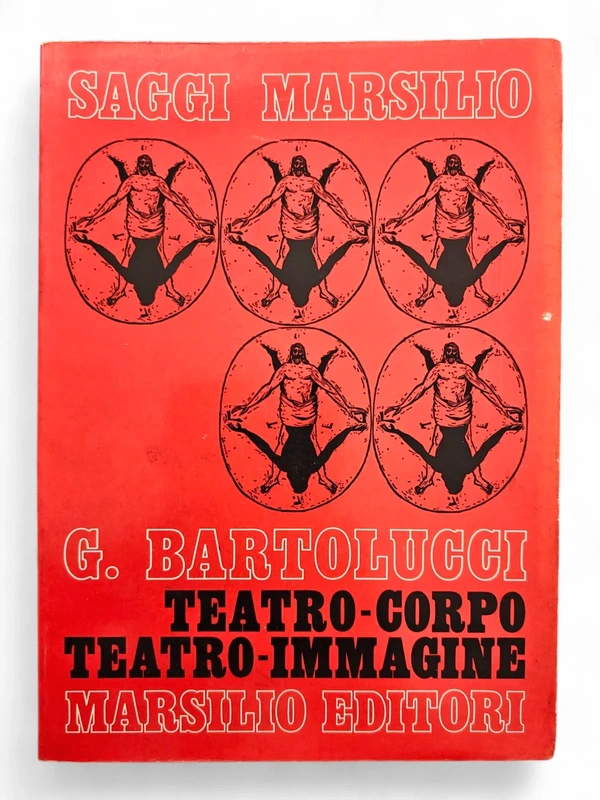 Teatro-Corpo Teatro-Immagine (G. Bartolucci)