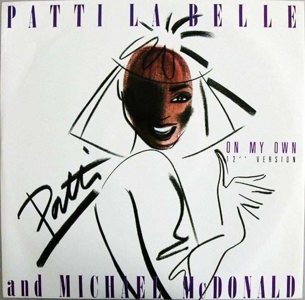 Patti LaBelle And Michael McDonald - On My Own (12" Version) 12 Inch Vinyl (1...