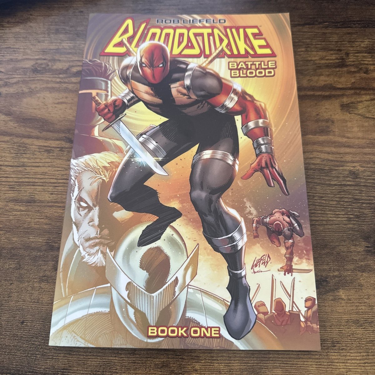 BLOODSTRIKE BATTLE BLOOD VOLUME 1 GRAPHIC NOVEL 160 Page Paperback Rob Liefeld