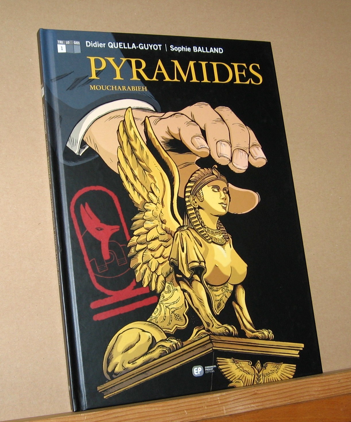 PYRAMIDES. T 1. E.O. 2004. QUELLA- GUYOT / BALLAND.   DEDICACE  AUTEURS. T.T.B.E