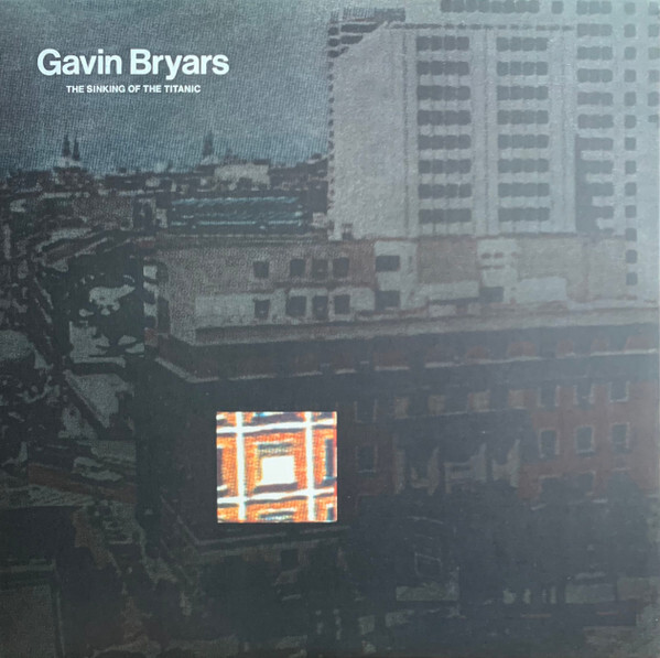 Gavin Bryars - The Sinking Of The Titanic - AMBIENT NEW VINYL