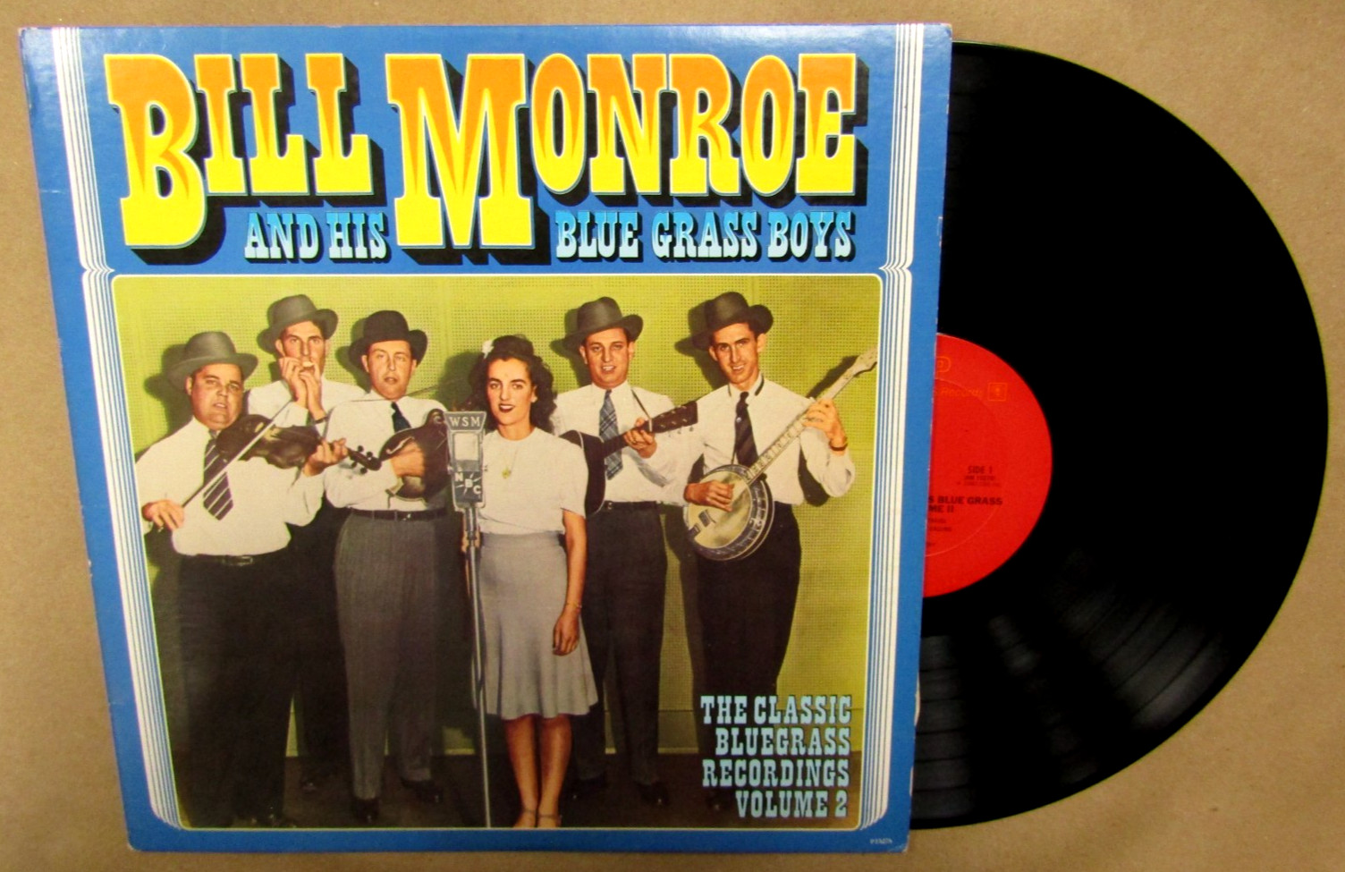 BILL MONROE AND HIS BLUEGRASS BOYS-CLASSIC RECORDINGS VOLUME 2,VINYL ALBUM LP