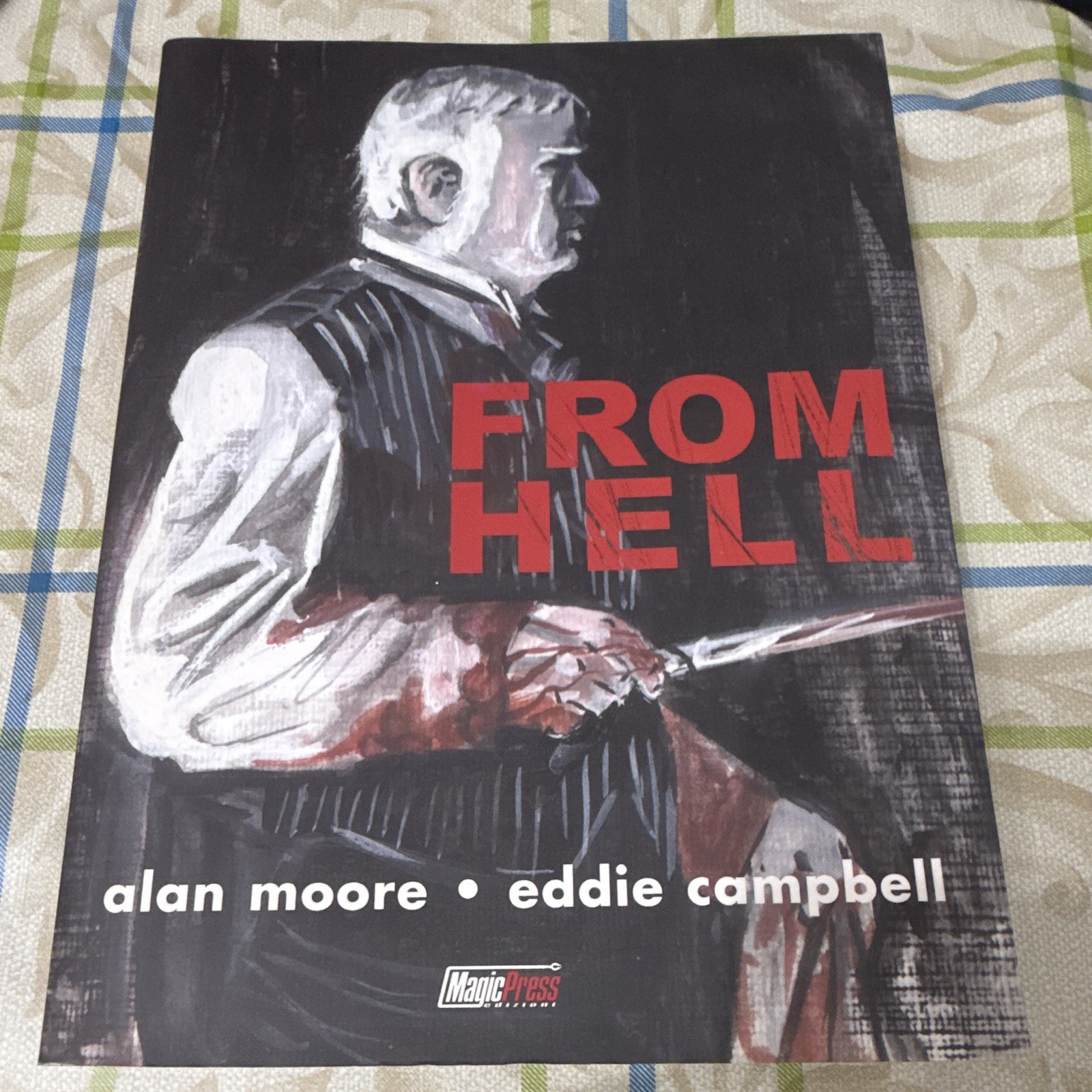 FROM HELL  Alan Moore Eddie Campbell 2006 brossura ITA