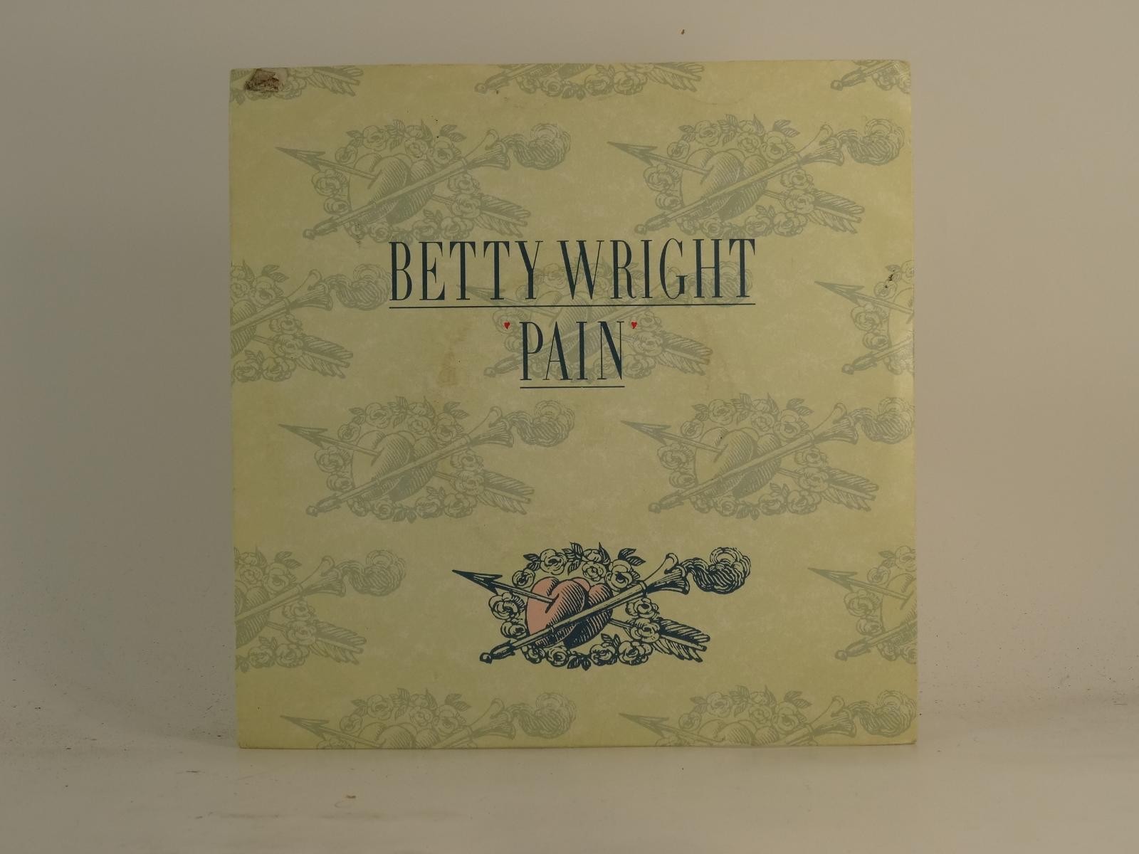 BETTY WRIGHT PAIN (78) 2 Track 7" Single plus Picture Sleeve CHRYSALIS
