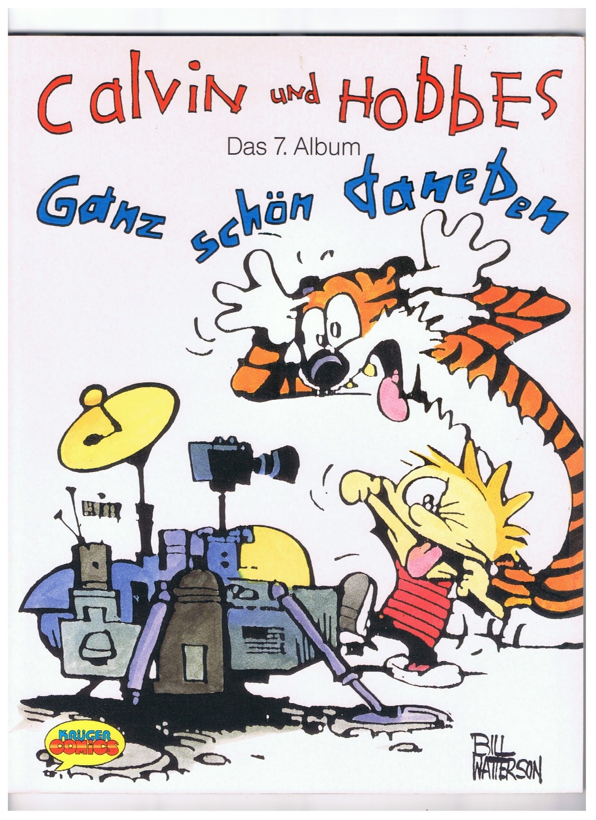 Calvin und Hobbes #7 - Molto bello accanto - Watterson - Krüger 1993 - molto buono