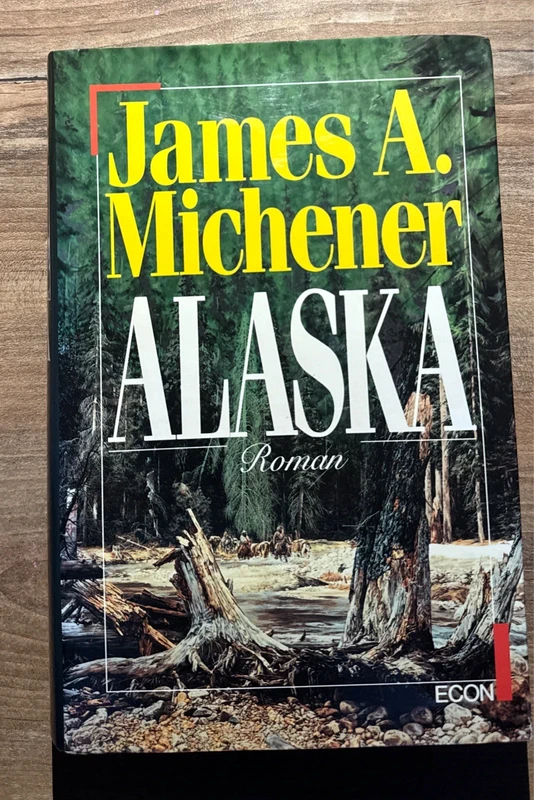Alaska - James A. Michener