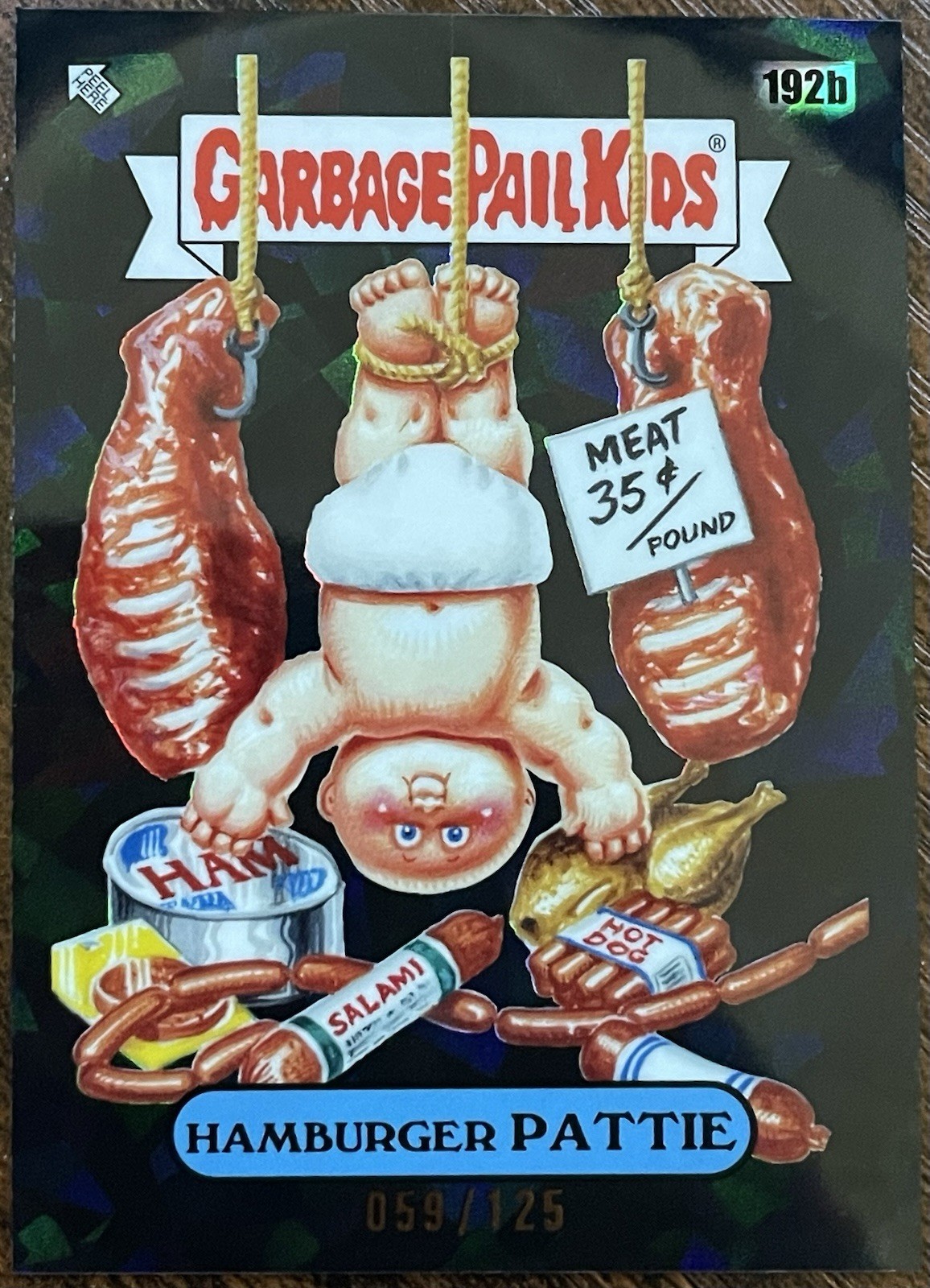 2022 Topps Garbage Pail Kids Zaffiro Hamburger Pattie 192b Nero Rifrattore /125
