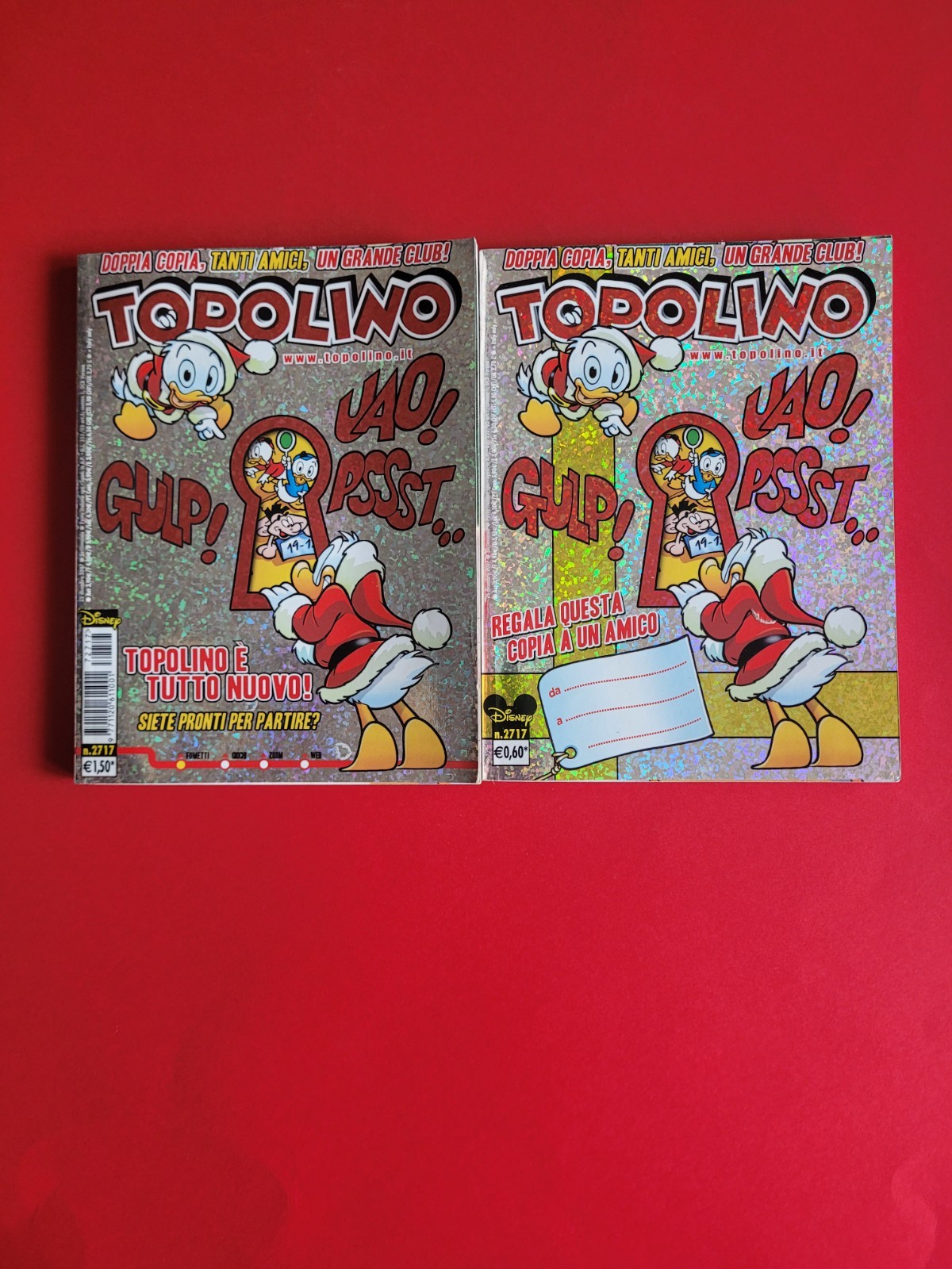 TOPOLINO n. 2717 DOPPIA COPIA Speciale Natale 2007 Disney