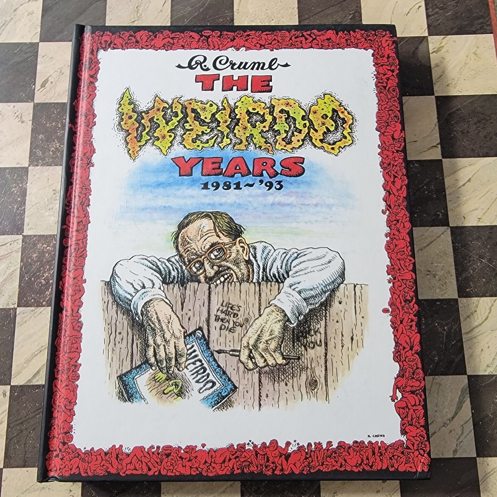R. Crumb lo Strano Anni: 1981-'93 (Ultimo Gasp 2013)