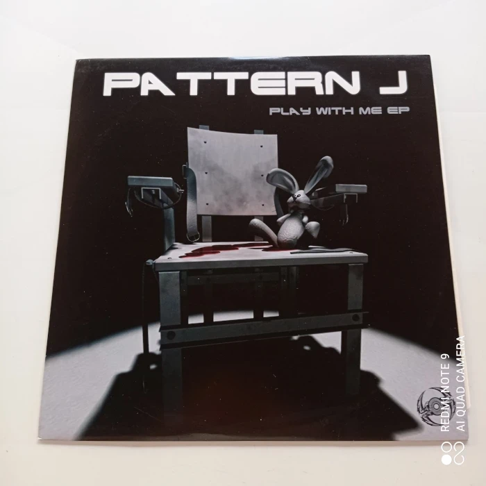Disque vinyle 33T - Pattern J - Play with me Ep - Rare Techno Hardcore