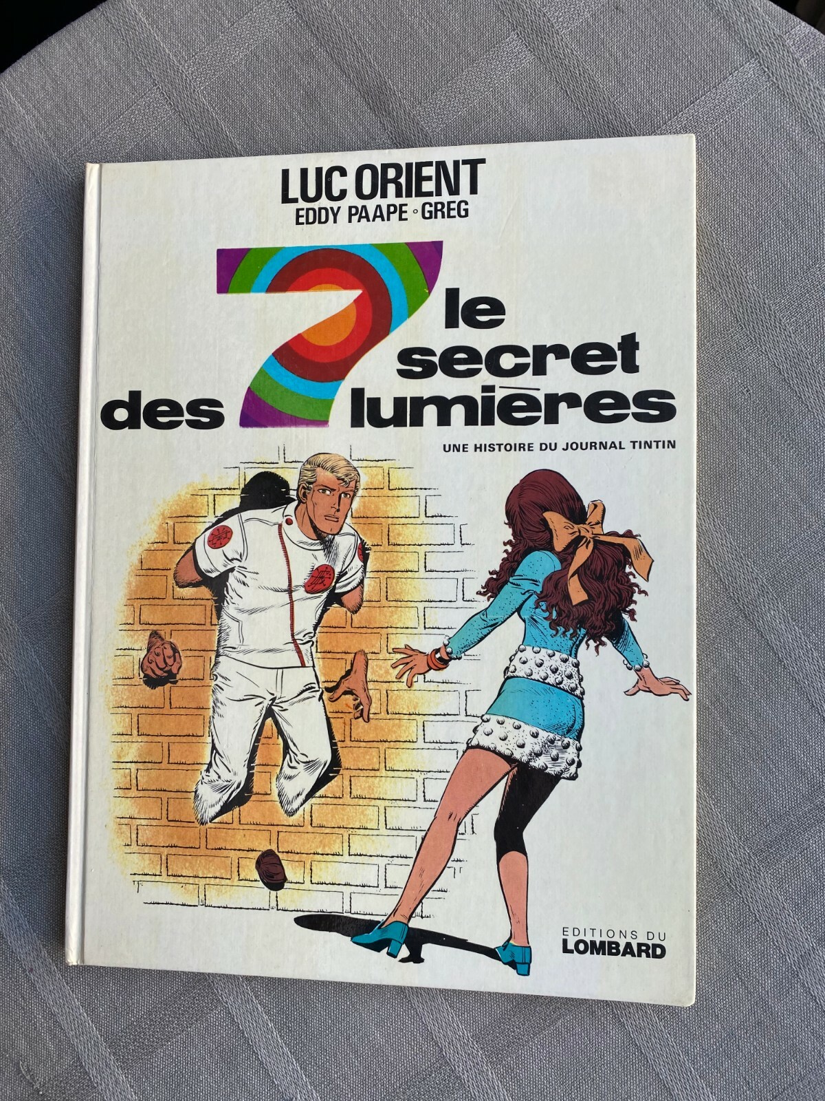 GREG PAAPE LUC ORIENT TOME 6 LE SECRET DES 7 LUMIÈRES EO EN EXCELLENT ÉTAT