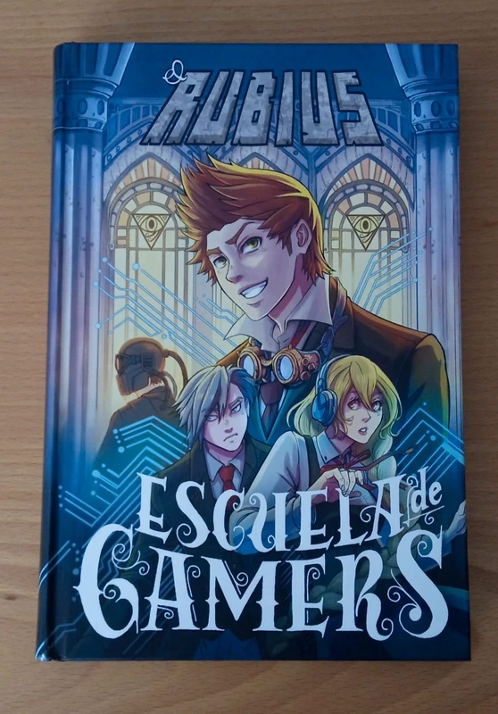 Novela gráfica ilustrada " Escuela de Gamers" - El Rubius.
