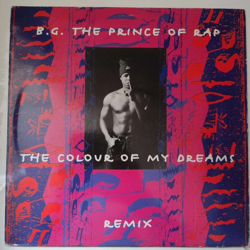 Maxi vinyle BG The Prince of Rap - Colour of my Dreams Remixes ( Euro house Eurodance Techno)