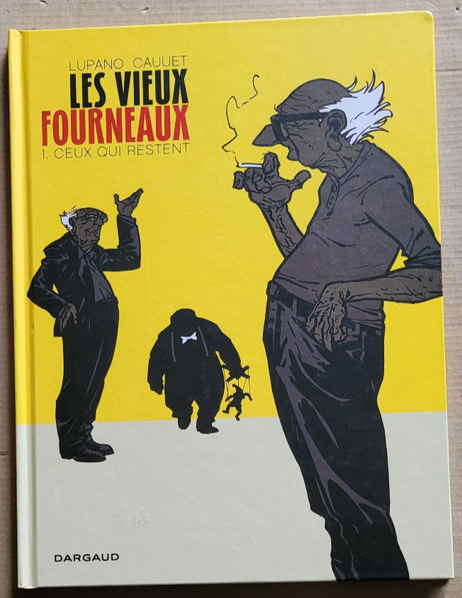 Les vieux fourneaux T 1 LUPANO & CAUUET éd Dargaud Rééd