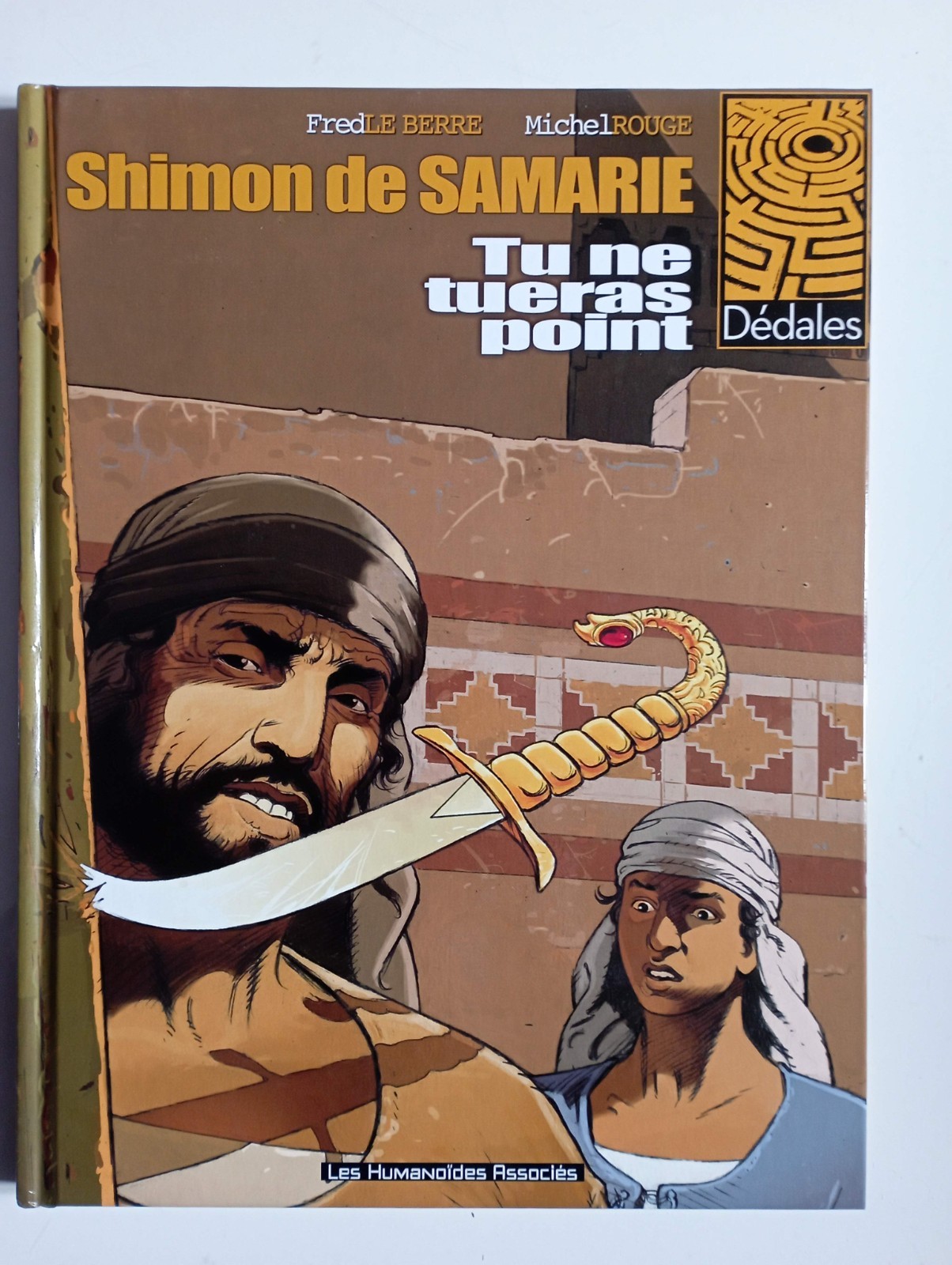 BD Shimon de Samarie Tu ne tueras point Dédales