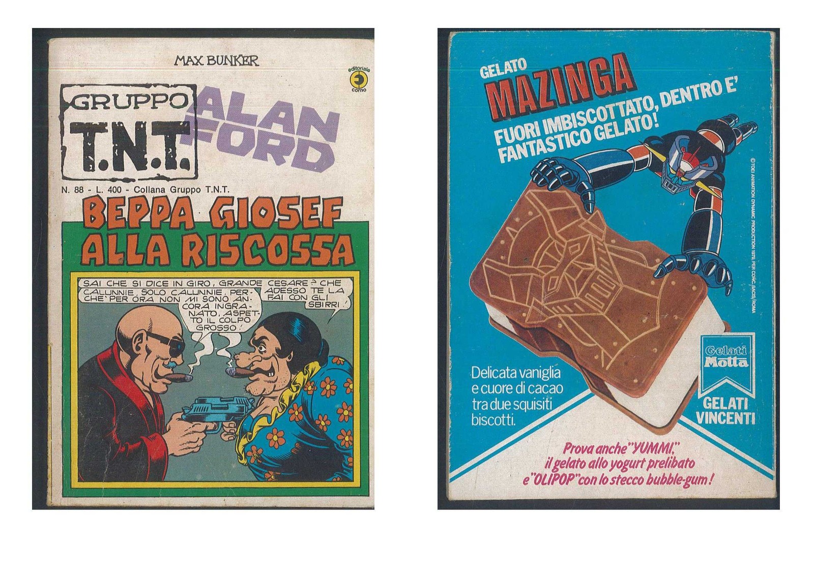 Alan Ford Gruppo T.N.T n.88 del 1980 Beppa Giosef alla riscossa Ed.Corno ▓