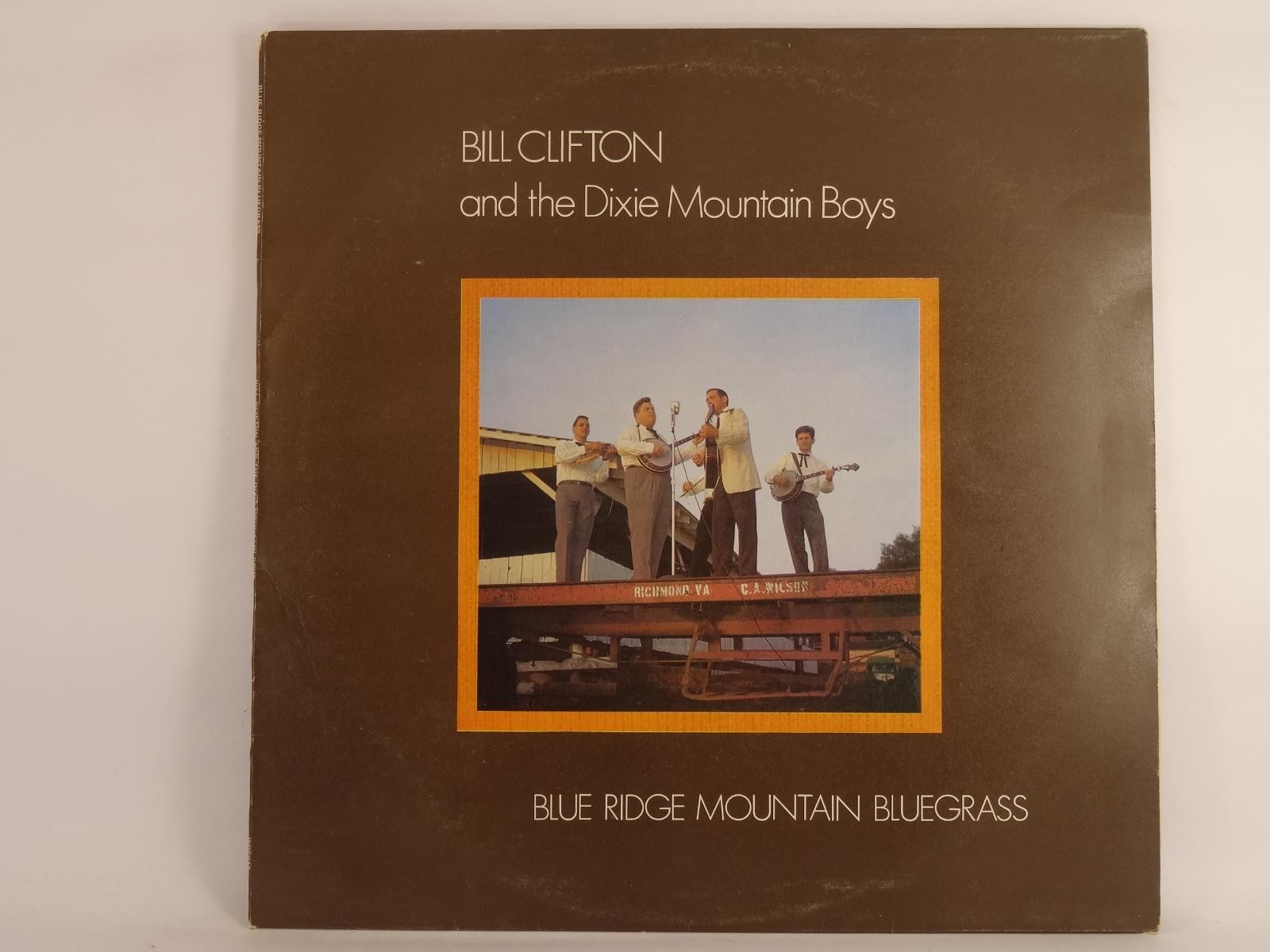 BILL CLIFTON AND THE DIXIE MOUNTAIN BOYS BLUE RIDGE MOUNTAIN BLUEGRASS (327) 14 