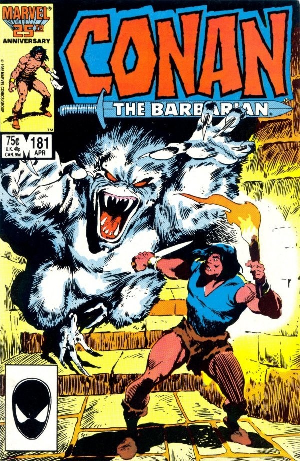 CONAN THE BARBARIAN #181 (1970) VF/NM MARVEL