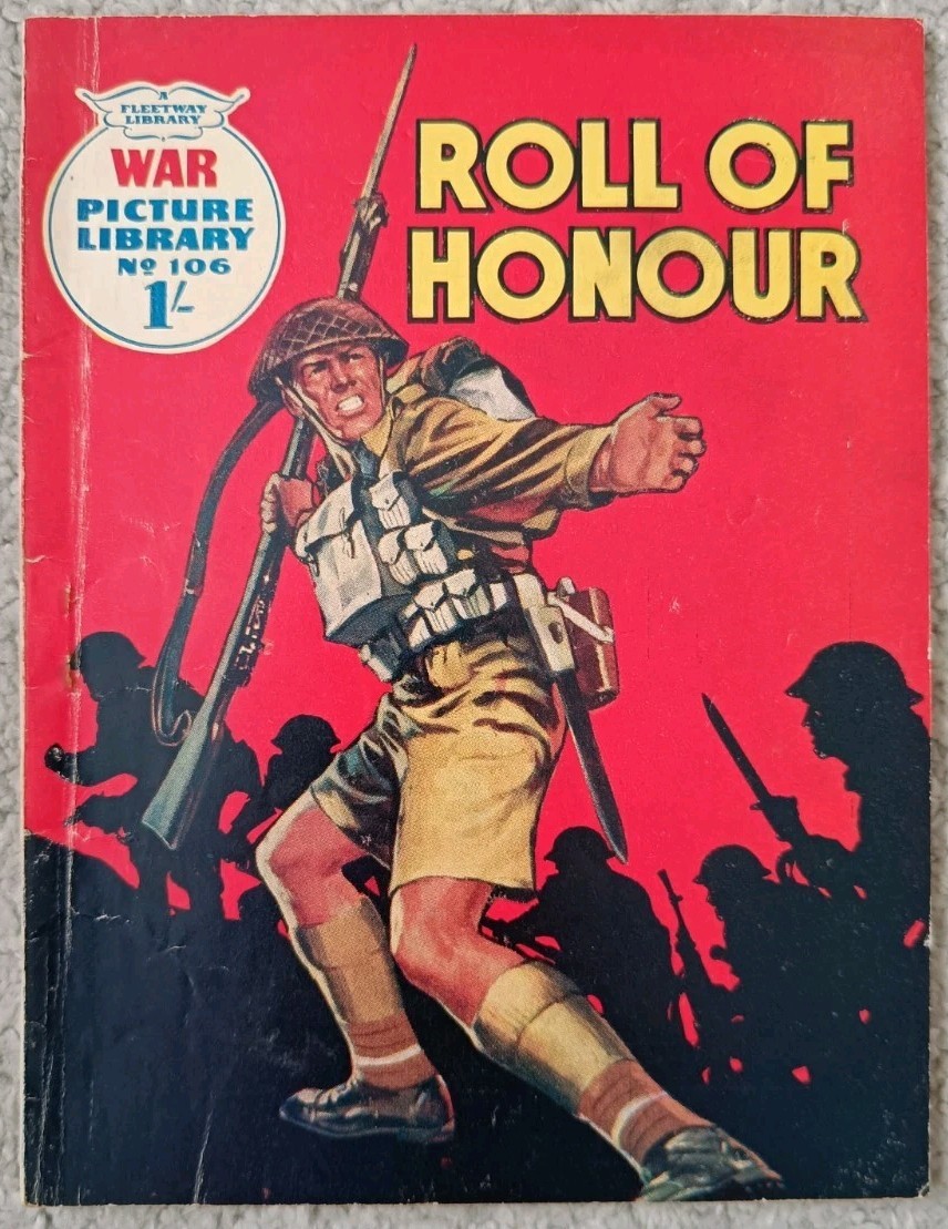 Early 1960s War Picture Library Vintage Comic - No 106 Roll Of Honour - VGC