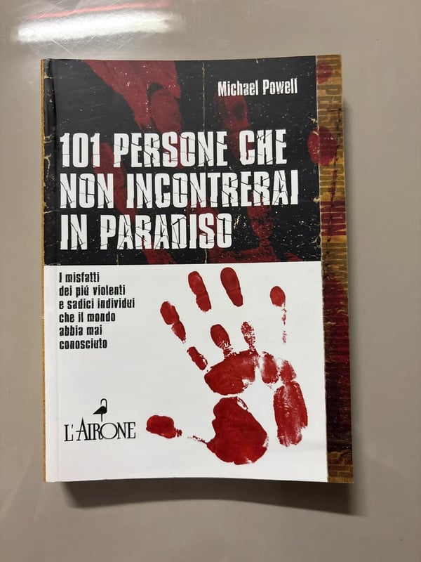 101 persone che non incontrerai in paradiso