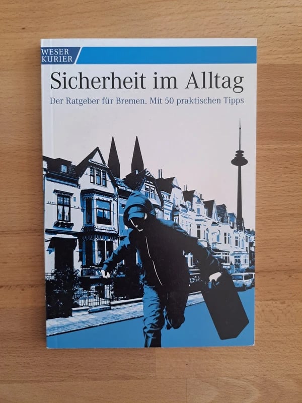 Sicherheit im Alltag (Weser Kurier)