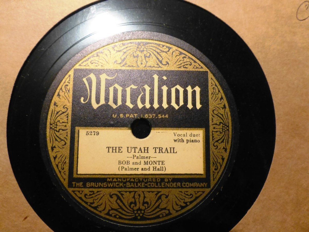 1929 BOB Palmer and MONTE Hall The Utah Trail When it's Springtime VOCALION 5279