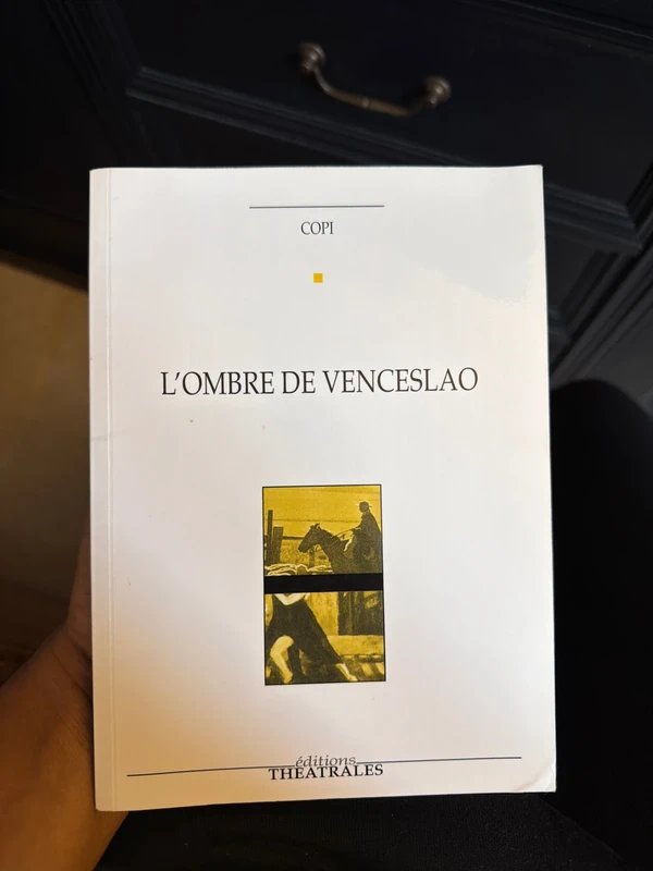 L’ombre de Venceslao - copi - éditions théâtrales