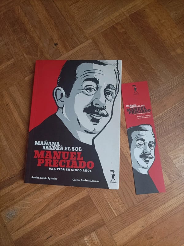 Mañana saldrá el sol Manuel Preciado, una vida en cinco años