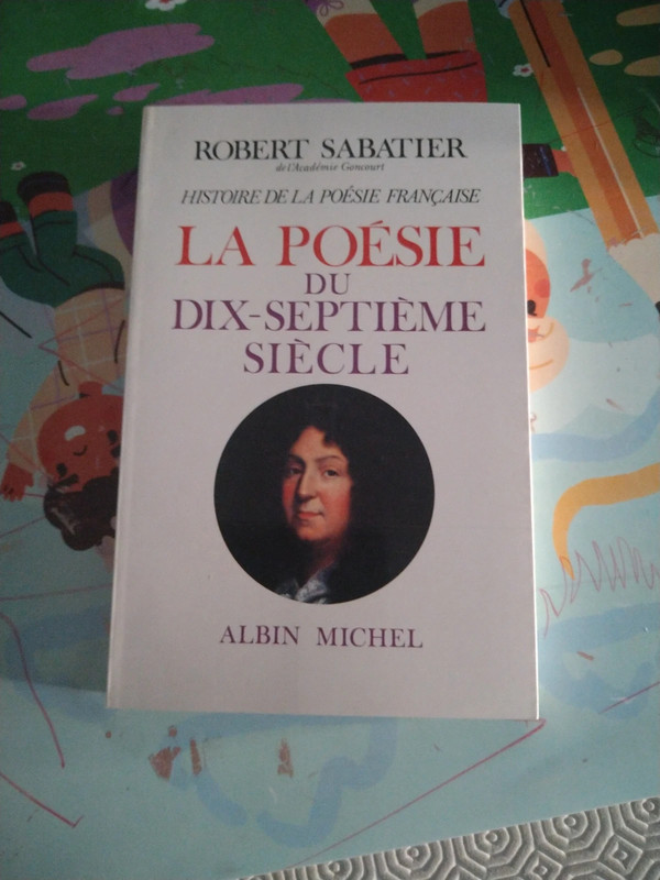 La poésie du XVIIe siècle, Robert Sabatier