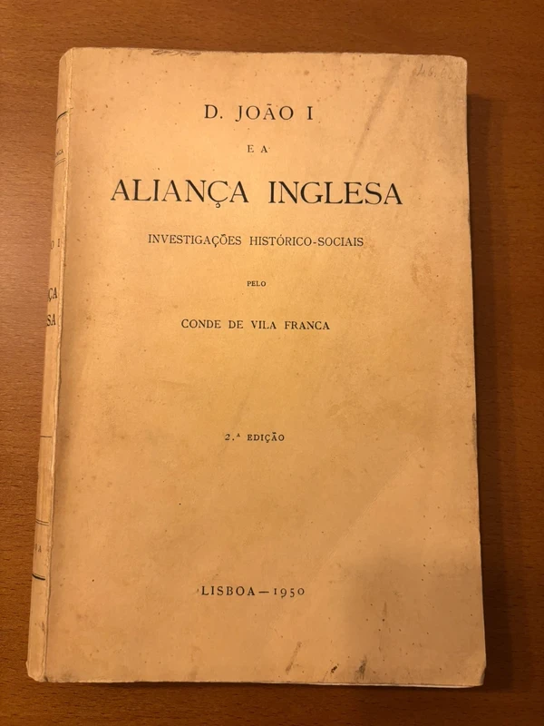 Aliança inglesa - Conde de Vila Franca, D. João I e a Aliança Inglesa