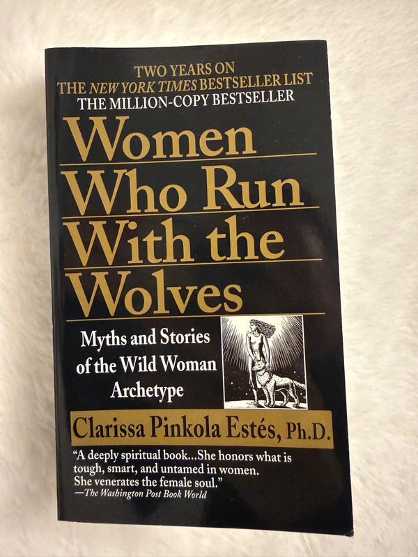 Women Who Run With The Wolves