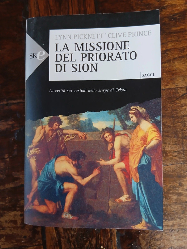 Lynn Picknett Clive Prince La missione del Priorato di Sion