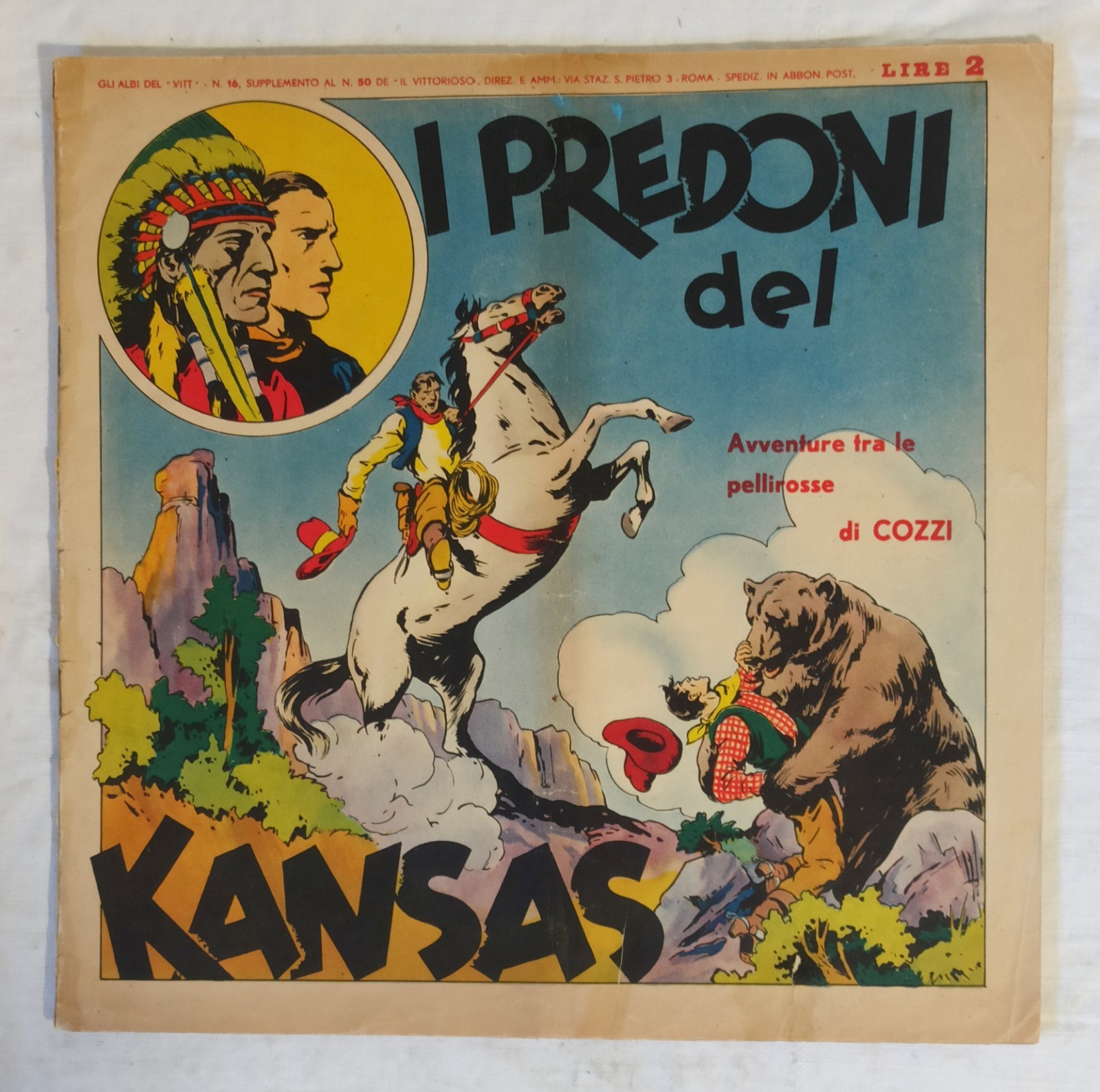 ALBI DEL VITT Prima Serie "I predoni del Kansas"  n.16  Cozzi 1939 !
