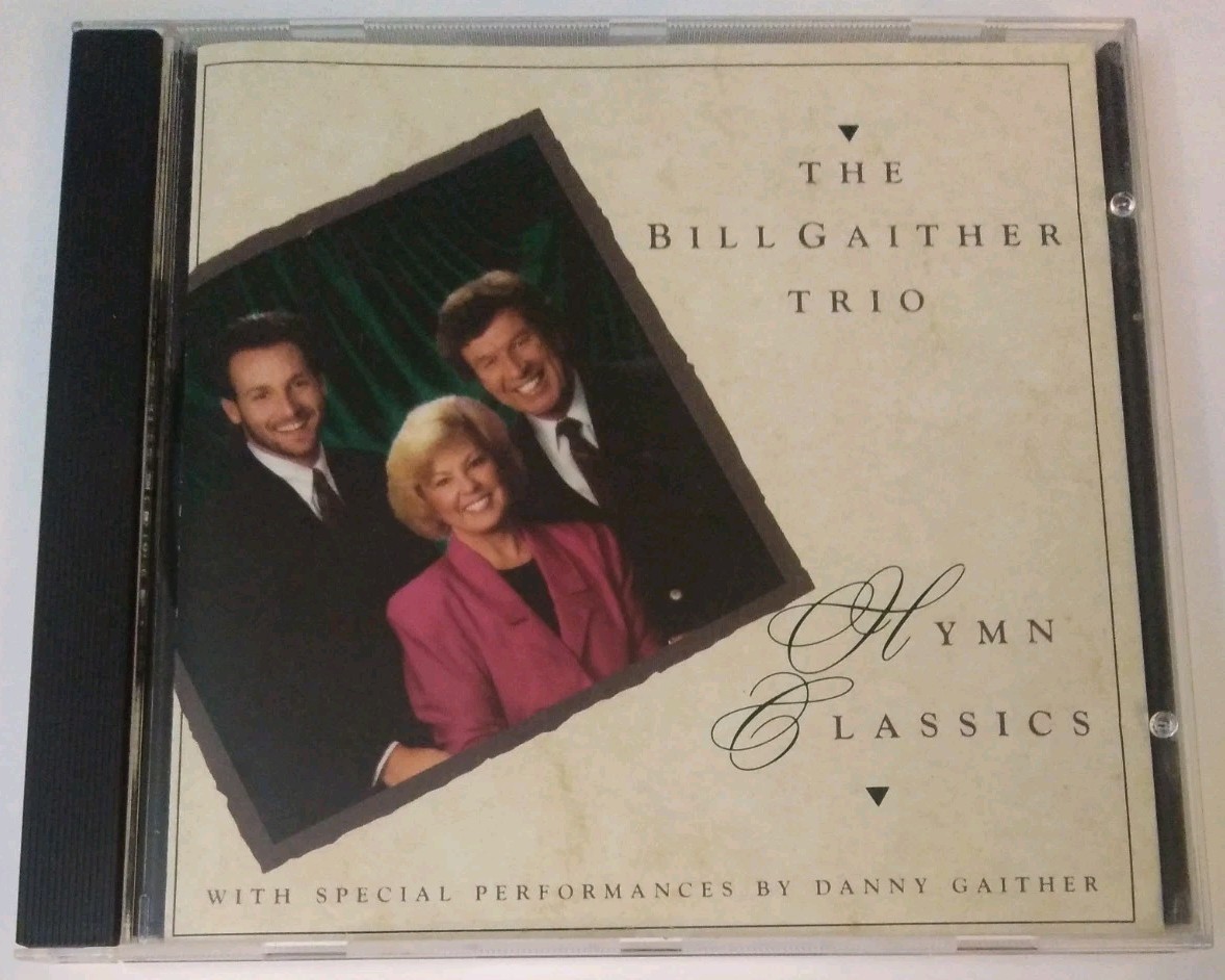 The Bill Gaither Trio Hymn Classics CD 1990 BMG Direct Club Edition Very Good +